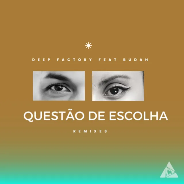 Questão de Escolha - Original Version