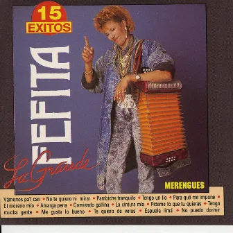 15 Exitos by Fefita La Grande