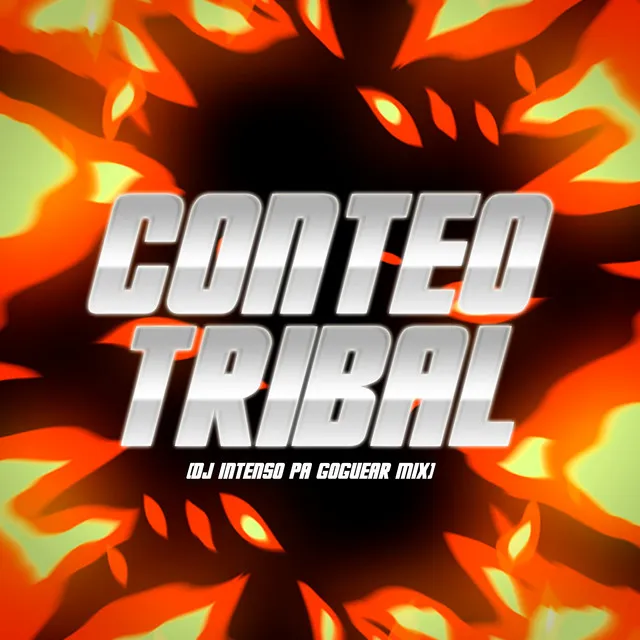 CONTEO TRIBAL - PA GOGUEAR MIX