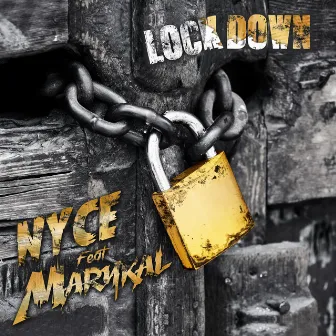 Lockdown by Nyce