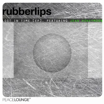 Lost in Time EP by Rubberlips