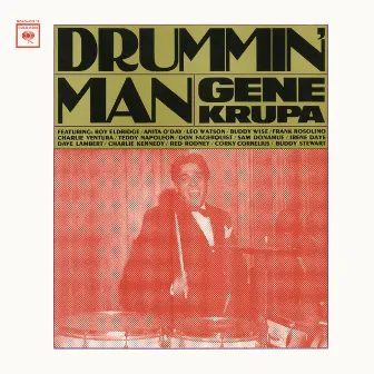 Drummin' Man by Gene Krupa