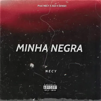 Minha Negra by Necy