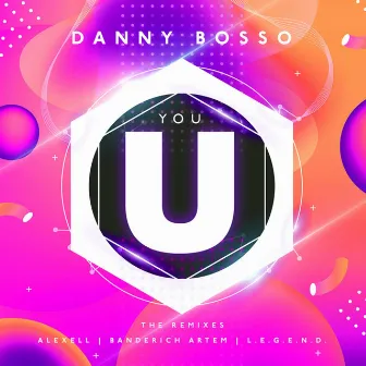 You by Danny Bosso