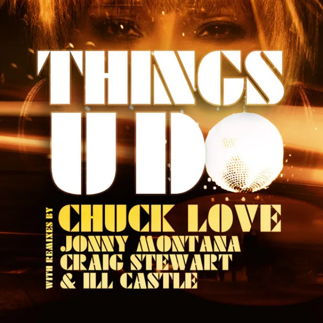 Things U Do - Jonny Montana & Craig Stewart Remix