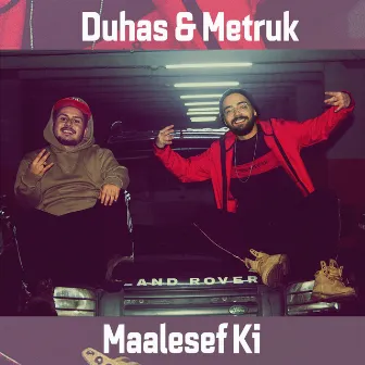 Maalesef ki by Duhas