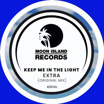 Extra by Keep Me In The Light