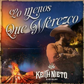 Lo Menos Que Merezco by Keith Nieto