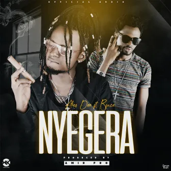 Nyegera by Akes Don