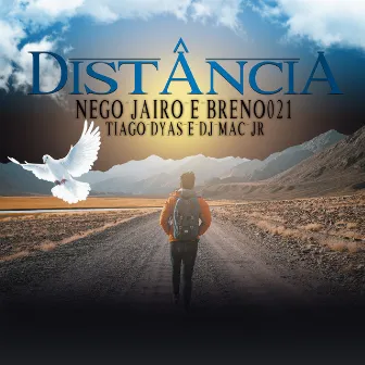 Distância by NEGO JAIRO