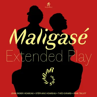 Maligasé Extended Play by Trans Kabar