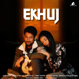 Ekhuj by Rajdip Ghose