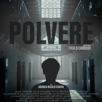 POLVERE (Original Motion Picture Soundtrack) by Emanuele Contis