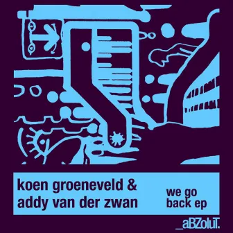 We Go Back EP by Addy Van Der Zwan