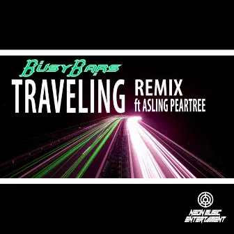 Traveling (Remix) by BusyBars