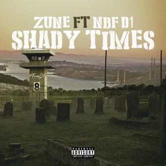 Shady Times by Zune