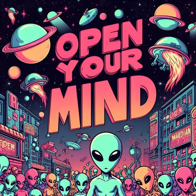 Open Your Mind