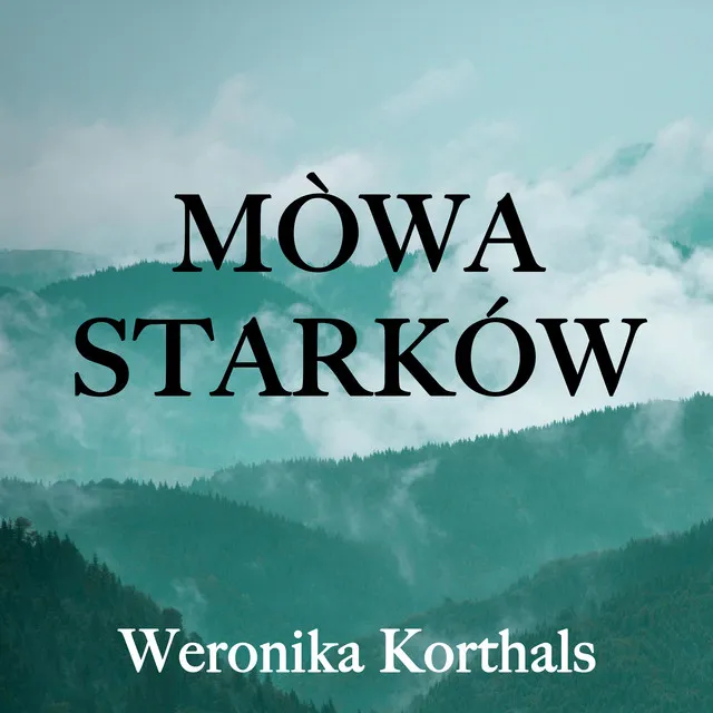 Mòwa starków (kaszëbskô Mòwa)