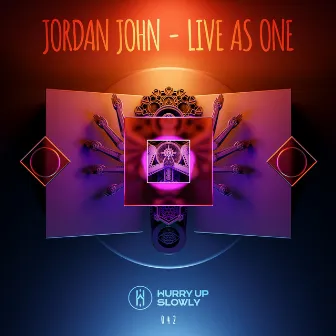 Live as One by Jordan John