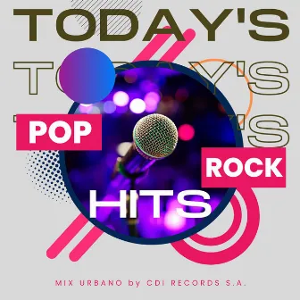 Today's Pop Rock Hits by Unknown Artist