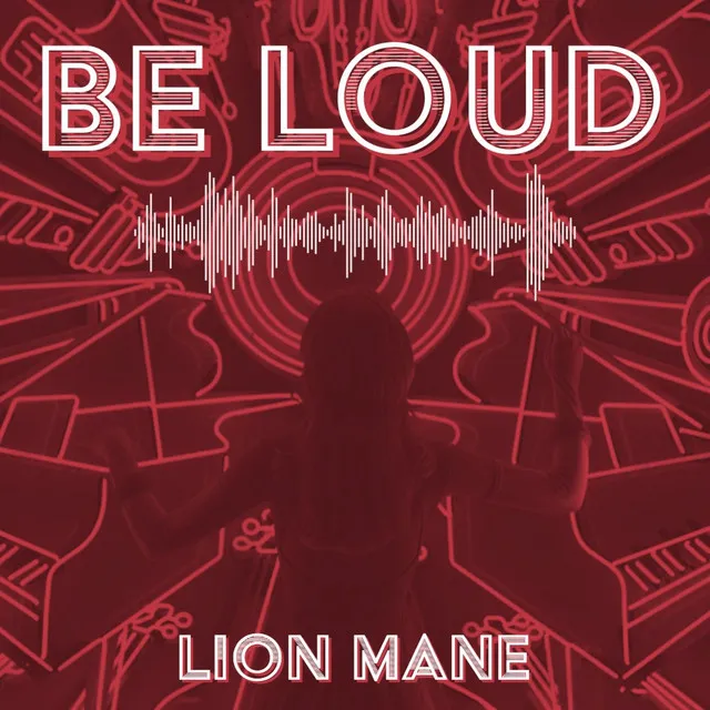 Be Loud