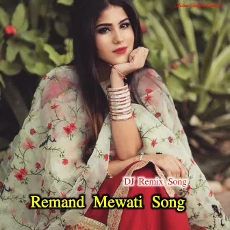 Remand Mewati Song (Remix) by Aslam Singer Deadwal