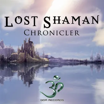 Chronicler by Lost Shaman