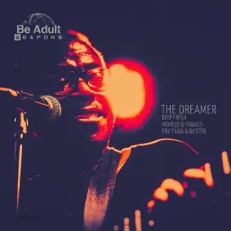 The Dreamer by Deep Fresh