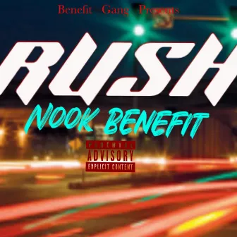 Rush by Nook Benefit