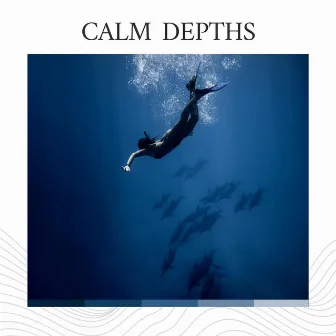 Calm Depths by Brain Timbre