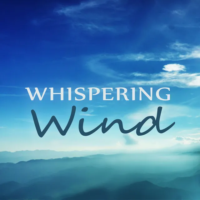 Whispering Wind – Sounds of Wind, Relaxing Sounds Help to Sleep, Soothing Music, Sleep Hypnosis, Sea Breeze