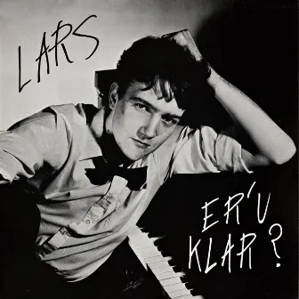 Er'u klar? by Lars Kilevold