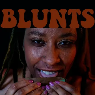 Blunts by Blotter Bunch