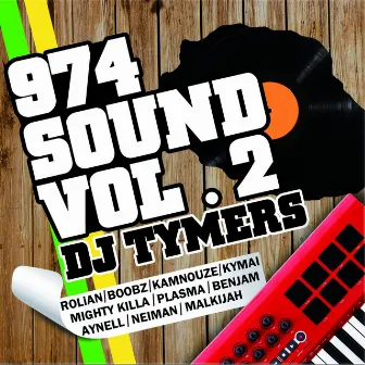 974 Sound, Vol. 2 by DJ Tymers