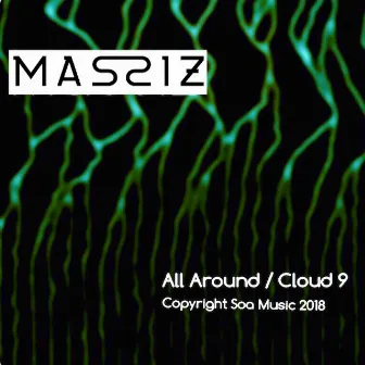 All Around / Cloud 9 (Original) by Massiz