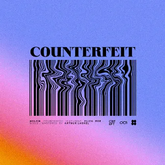 Counterfeit by HOLOW