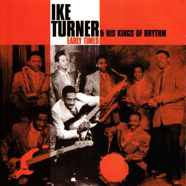 Ike Turner & His Kings Of Rhythm