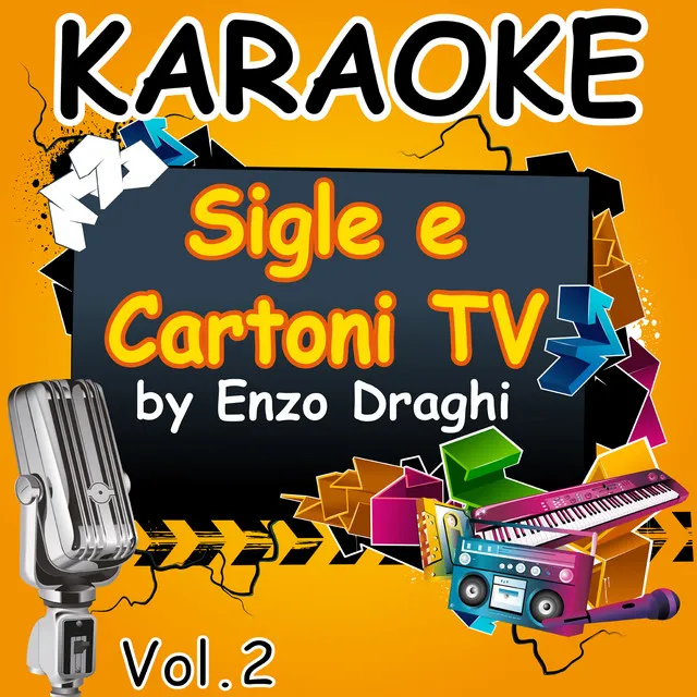 Karaoke Sigle e Cartoni TV Vol. 2