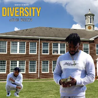 Diversity by John Beezy