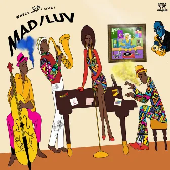 MADLUV by C.Parrita