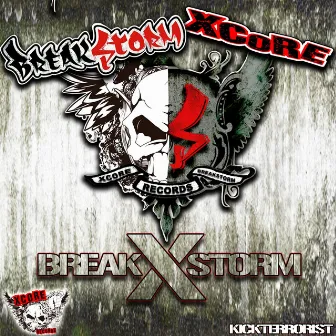 Breakxstorm by Kick Terrorist