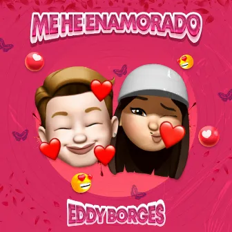 Me He Enamorado by Eddy Borges