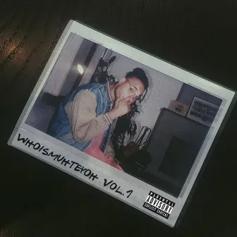 Whoismuhteyoh, Vol. 1 by MuhTeyOh