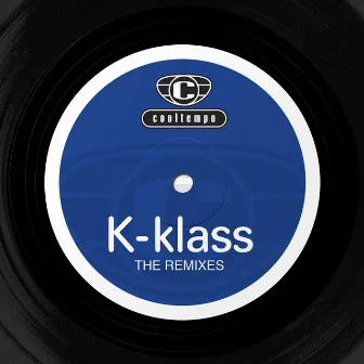 The Remixes by K-Klass