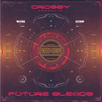 Future Blends by Crossy