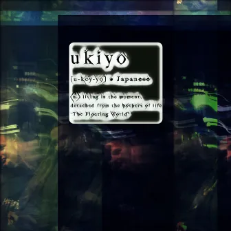 Ukiyo by ukiyo