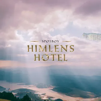 Himlens Hotel by Spotboy