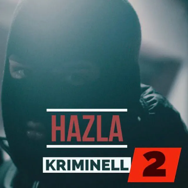 Kriminell 2