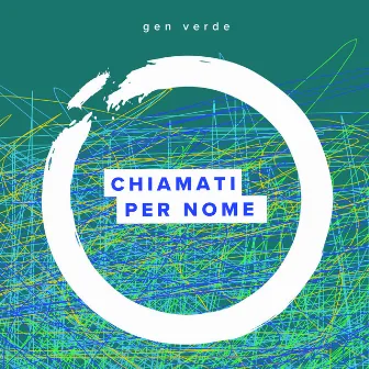 Chiamati per nome by Gen Verde