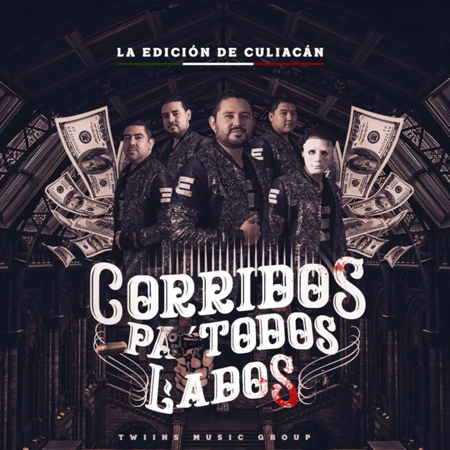 Corridos Pa’ Todos Lados